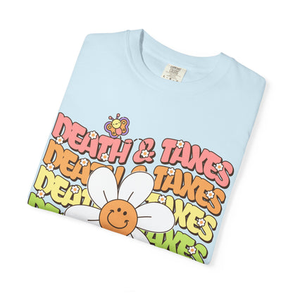 Death and Taxes T‑Shirt