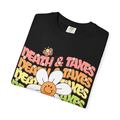 Death and Taxes T‑Shirt