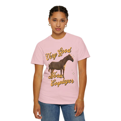 Very Good Horse Cosplayer T‑Shirt