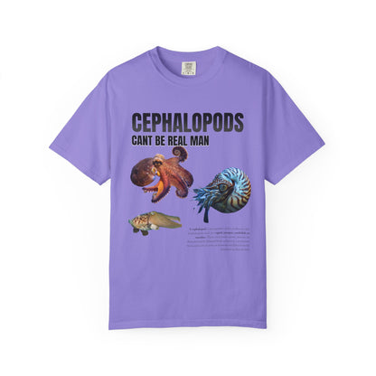 Cephalopods Cant Be Real Man T‑Shirt