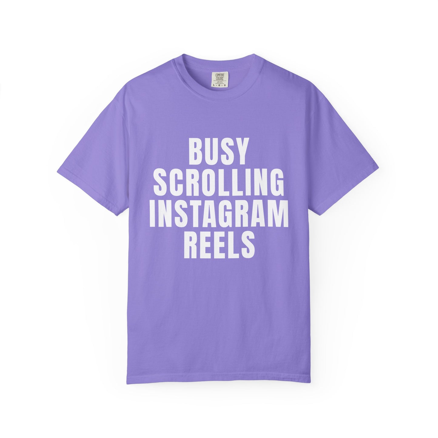 Busy Scrolling Instagram Reels T‑Shirt