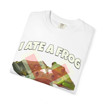 I Ate A Frog And I Liked It T‑Shirt