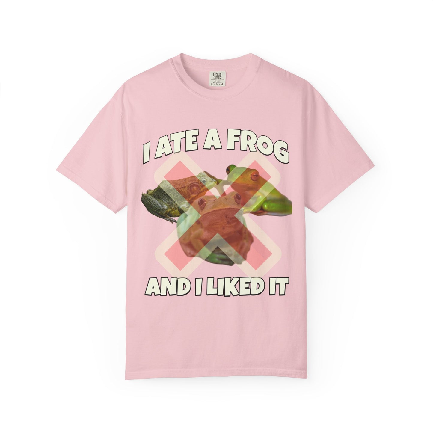 I Ate A Frog And I Liked It T‑Shirt