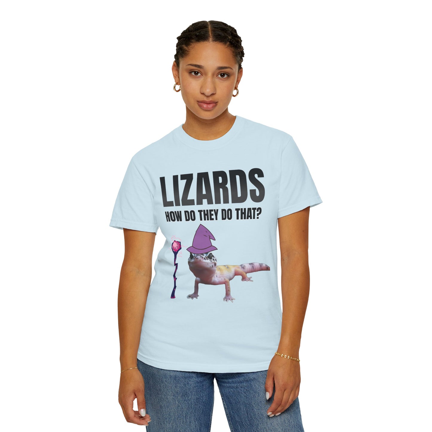 Lizards How Do They Do That T‑Shirt