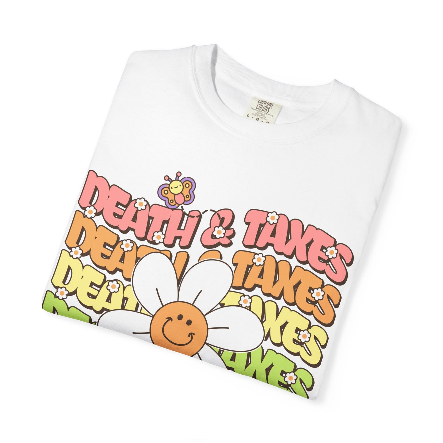 Death and Taxes T‑Shirt