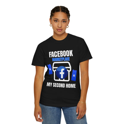 Facebook Marketplace - My Second Home T‑Shirt