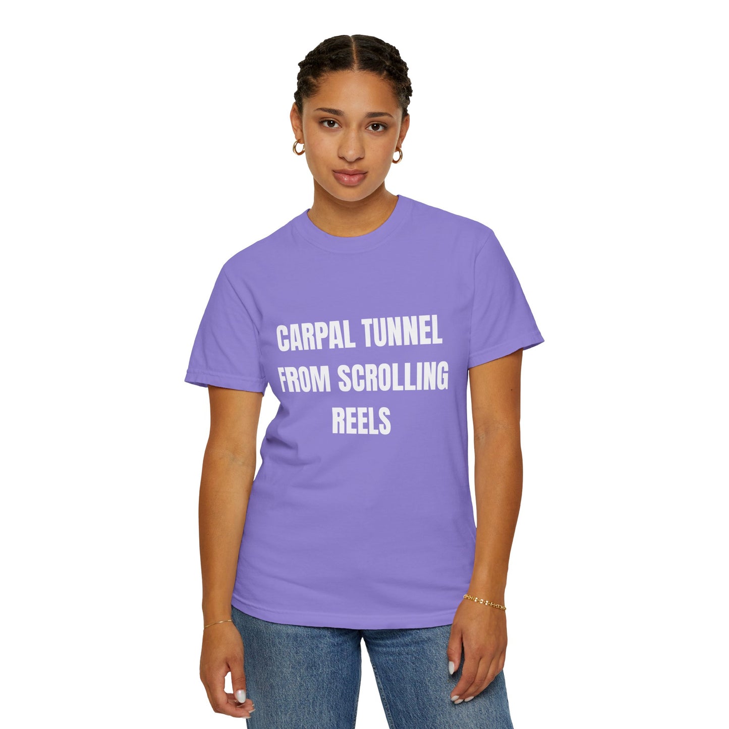 Carpal Tunnel From Scrolling Reels T‑Shirt