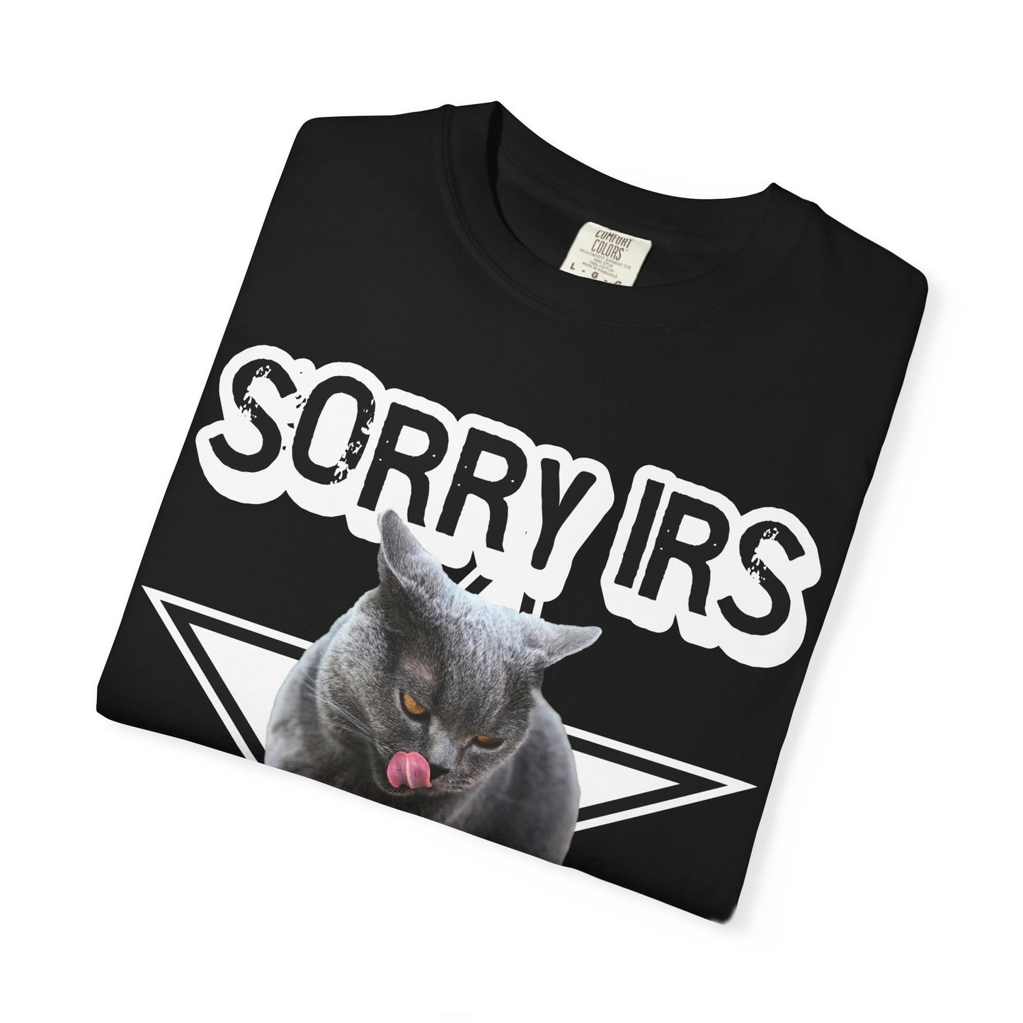 Sorry IRS Cut Cats Dont Pay Taxes T‑Shirt